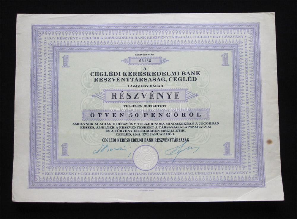 Cegl�di Kereskedelmi Bank r�szv�ny 50 peng� 1941 - Cegl�d